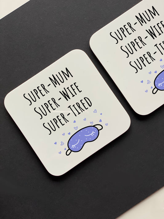 Super Mum Coaster