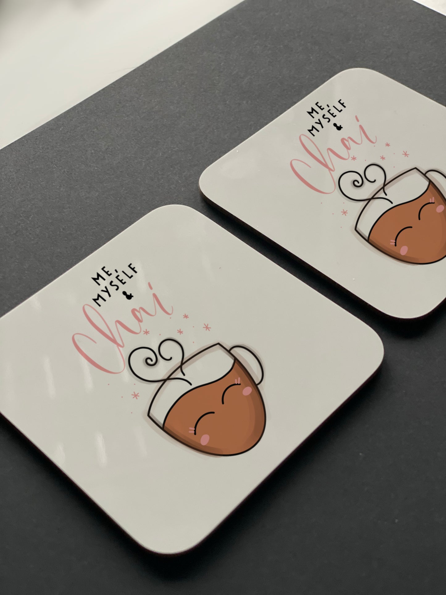 Me Myself and Chai Coaster