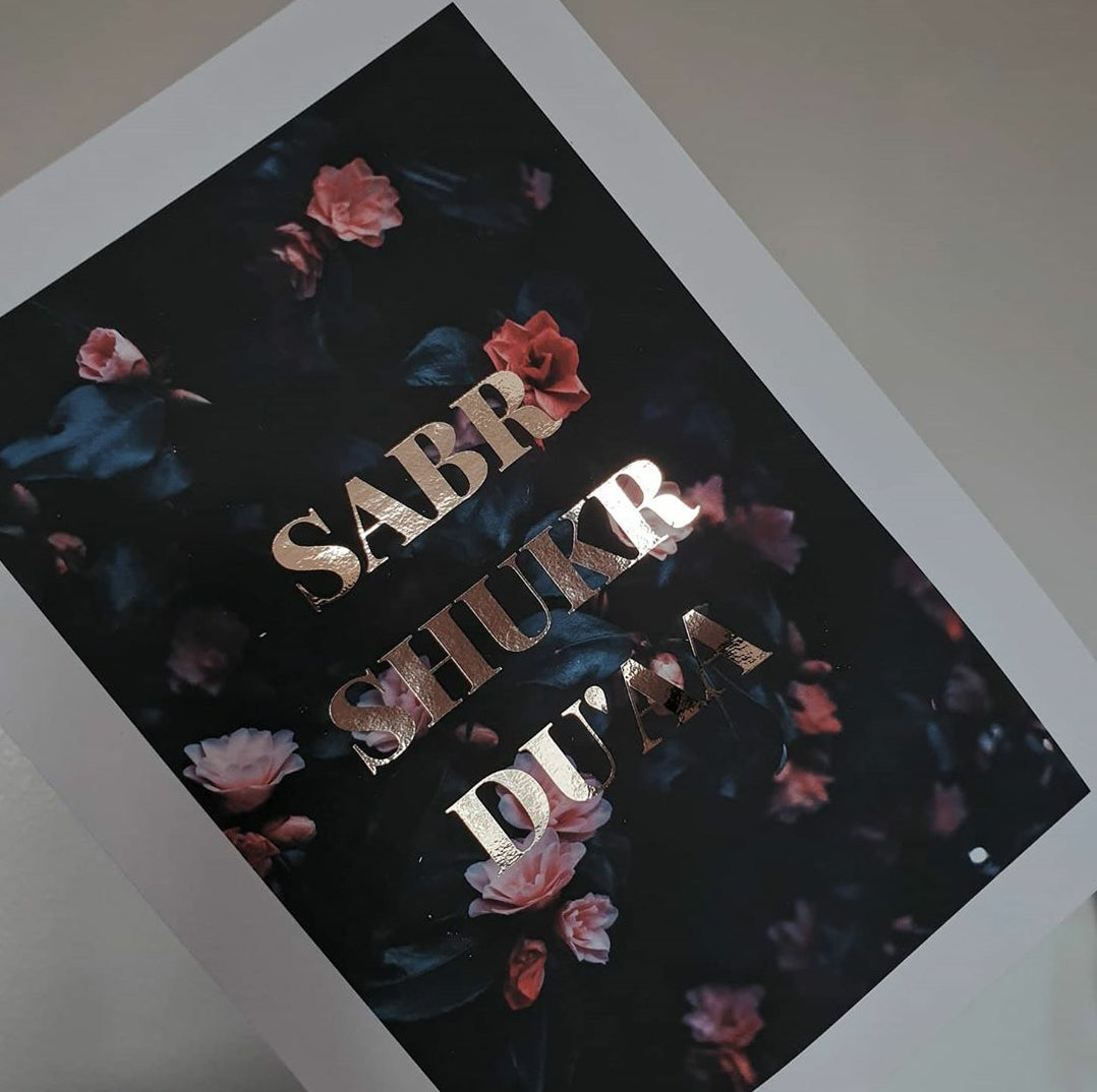 Sabr Shukr Du’aa Black Rose Gold Print
